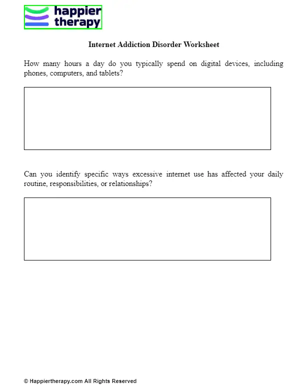 Internet Addiction Disorder Worksheet HappierTHERAPY Internet Addiction Disorder Worksheet HappierTHERAPY