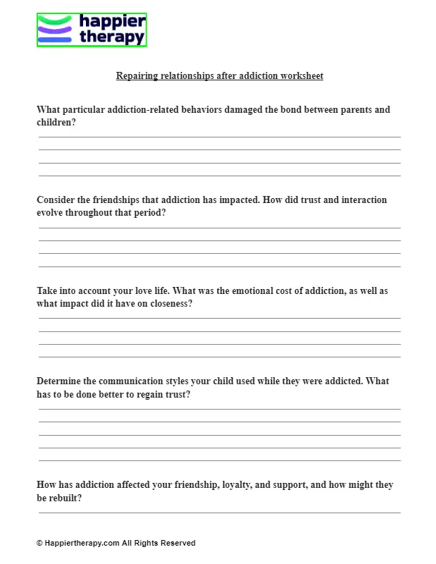Repairing Relationships After Addiction Worksheet | HappierTHERAPY