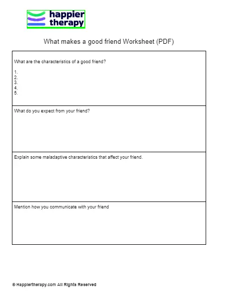 What Makes A Good Friend Worksheet (PDF) HappierTHERAPY What Makes A Good Friend Worksheet (PDF) HappierTHERAPY